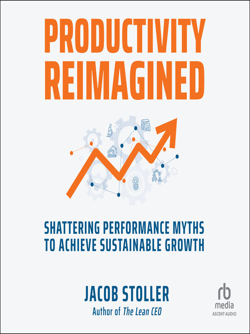 Title details for Productivity Reimagined by Jacob Stoller - Available